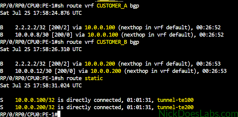IOS XR routing table showing Customer A BGP next-hop recursion into RSVP-TE tunnel 100