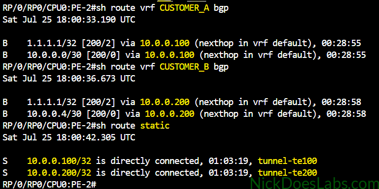 IOS XR routing table showing Customer B BGP next-hop recursion into RSVP-TE tunnel 200